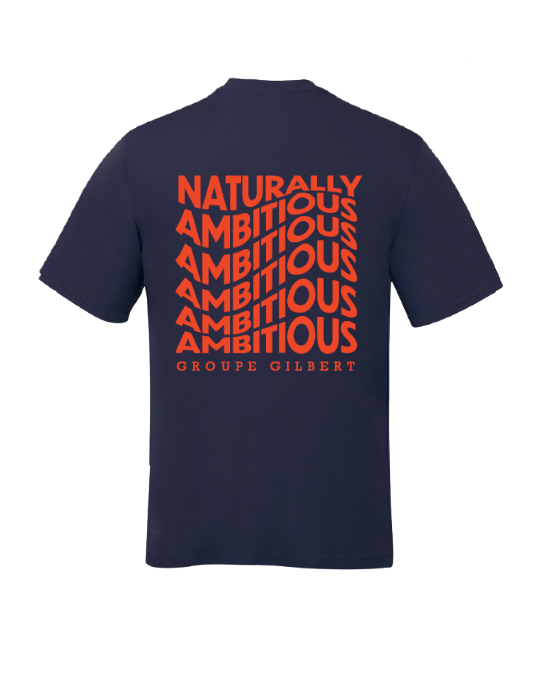 T-Shirt Naturally Ambitious